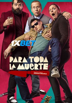 Para toda la muerte (2020) 720p HDCAM [Telugu (Voice Over) + English]