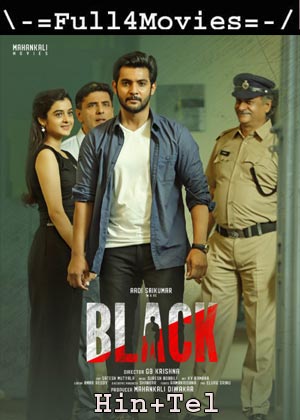 Black (2022) UNCUT 1080p | 720p | 480p Web-HDRip [Hindi ORG (DD 2.0) + Telugu]