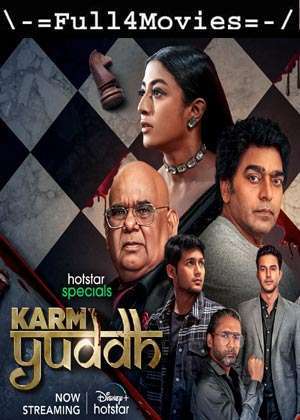 Karm Yuddh – Season 1 (2022) WEB-HDRip [EP 1 to 8] [Hindi (DDP5.1)]