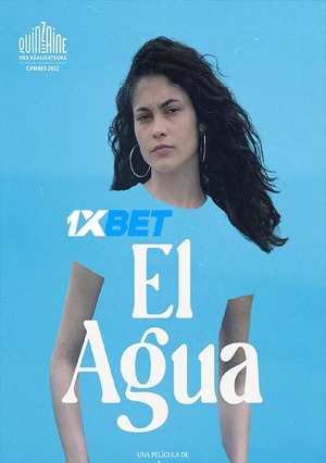 El Agua (2022) 720p HDCAM [Hindi (Voice Over)]