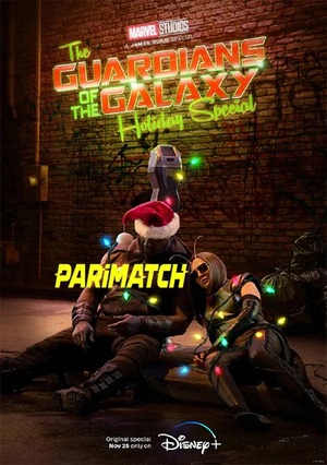 The Guardians Of The Galaxy Holiday Special (2022) 720p HDCAM [Hindi (Voice Over)]